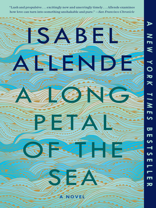 Title details for A Long Petal of the Sea by Isabel Allende - Wait list